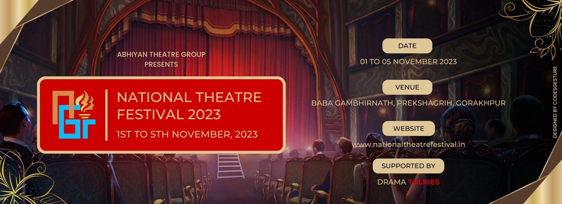 National Theatre Festival - Gorakhpur Rang Mahotsav 2023